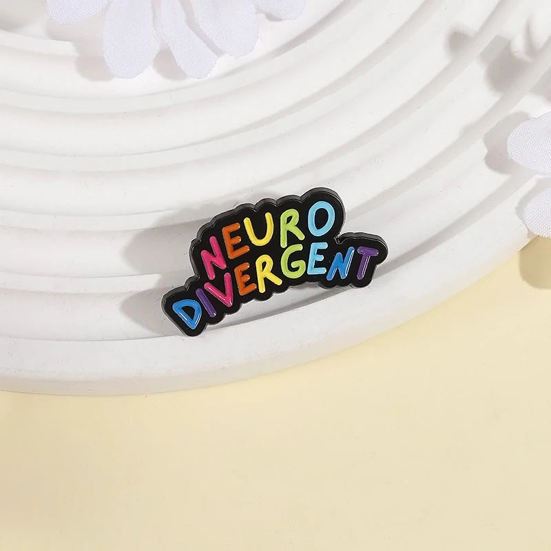 Neuro Divergent  Autism Enamel Pins Mental Health Awareness Brooches Clothes Lapel Badges Colorful Jewelry Gift Accessories